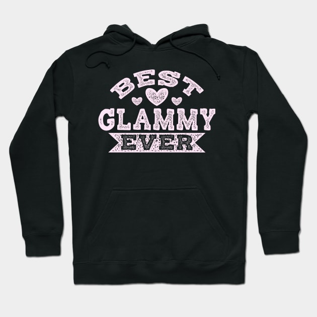 Best Glammy Ever Grandmother Gift Nana Design Hoodie by Linco